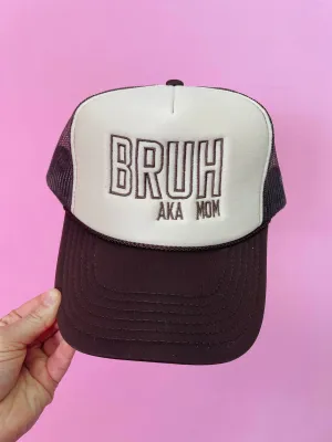 Bruh Aka Mom Brown Foam Cap